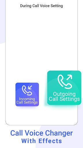 Call Voice Changer With Effects screenshot 2