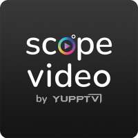 ScopeVideo By YuppTV