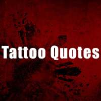 Tattoo Quotes