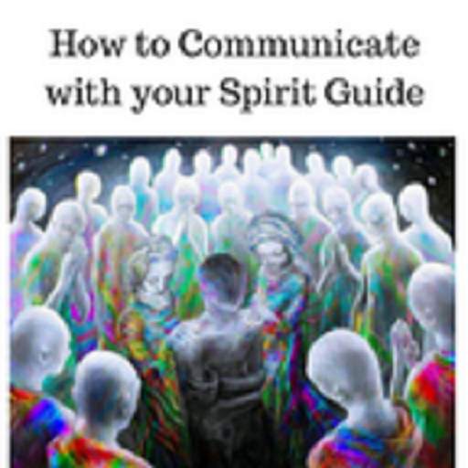 How to communicate with your spirit guides screenshot 1