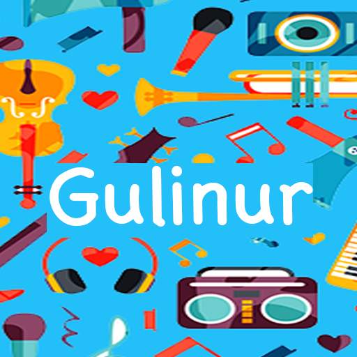 Gulinur  2020 SONGS 11.0