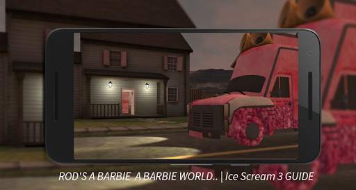 Barbi Ice Scream Horror Mod Neighbor - Guide screenshot 3