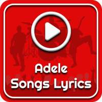 All Adele Songs Lyrics on 9Apps