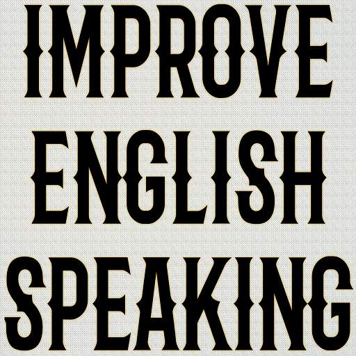 Improve English Speaking 14.0