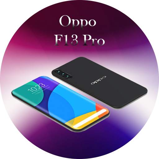 Oppo F13 Pro 2020 Launcher : Thames & Wallpapers 1.0