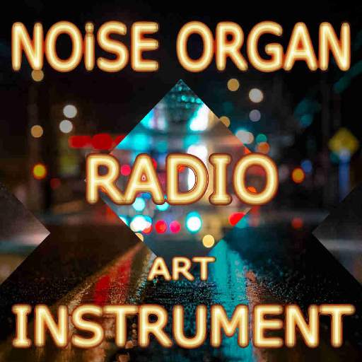 Noise Music Radio & Instrument 1.7.0