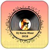 DJ Name Mixer - My Name DJ Mixer