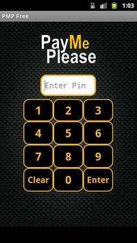 Pay Me Please: FREE screenshot 1