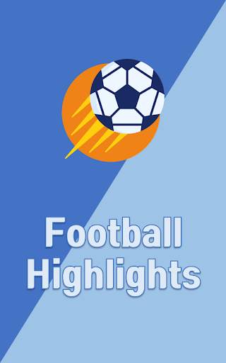 Football Highlights(Fast-Link) screenshot 1