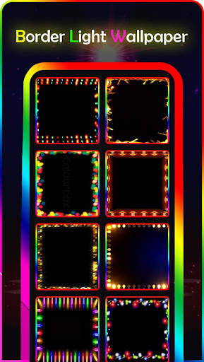 Border Light Wallpaper 2020 -  screenshot 4
