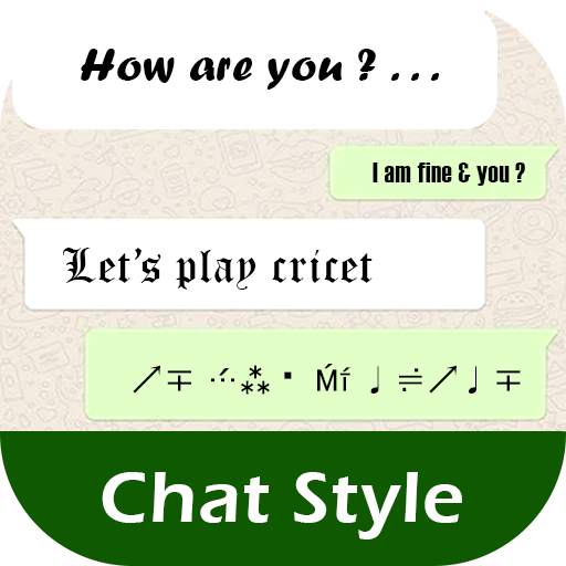 Chat Styles, Stylish Text WA 1.1