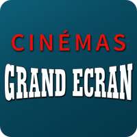 Grand Ecran