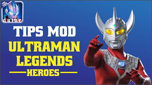 Tips MOD Ultraman Legend Heroes screenshot 1