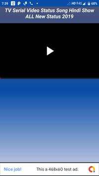 TV Serial Video Status Song ALL New Hindi Show screenshot 5