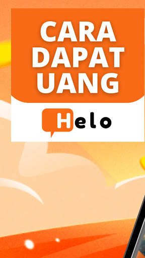 Cara dapat uang dari app Helo Penghasil Uang screenshot 1
