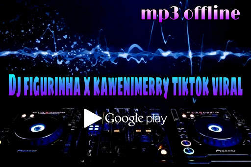 DJ Figurinha X Kawenimerry Tiktok Viral 2021 screenshot 1