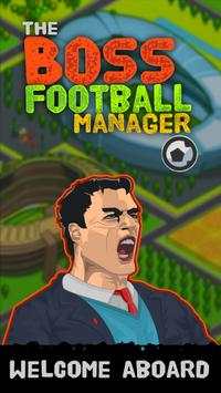 The Boss: Football League Soccer Management screenshot 1