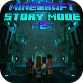 Mod Minecraft-Story 2 1.0