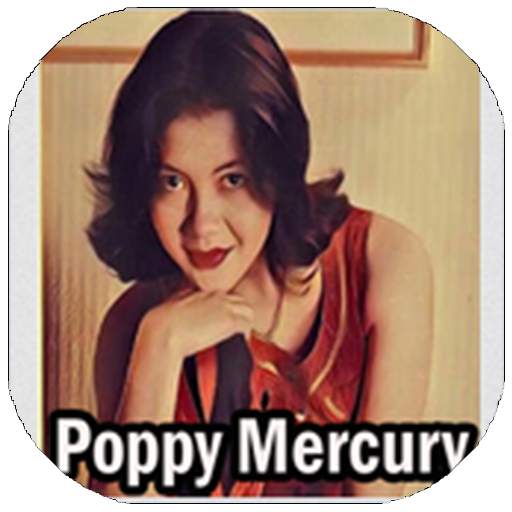 LAGU POPPY MERCURY OFFLINE 8.1