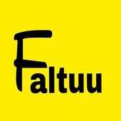 Faltuu 1.0