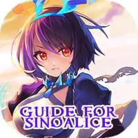 Guide for SINoAlice Global