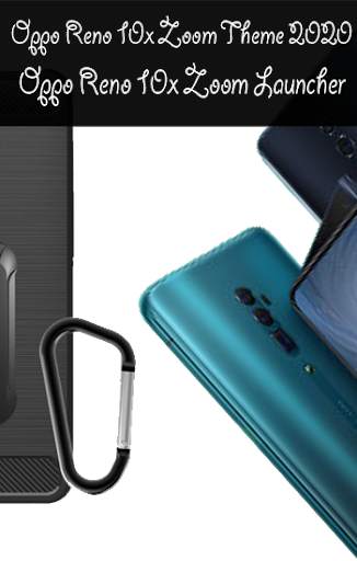 Oppo Reno 10X Zoom Themes 2020 & Oppo Launcher screenshot 2