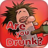 Are you Drunk? [The Mini Game]
