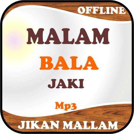 Malam Bala Jaki Mp3 1.2