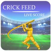 Crick Feed – Live Cricket score & Update