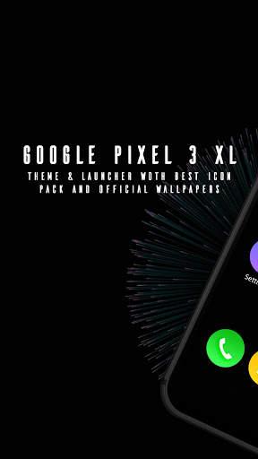 theme and launcher for google pixel 3 xl screenshot 2
