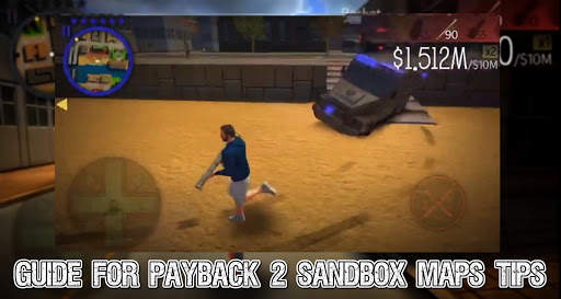 Guide For Payback 2 Sandbox Maps Tips screenshot 3