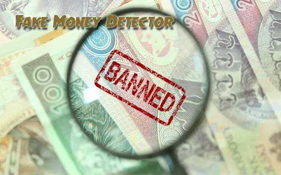 Fake Money Detector स्क्रीनशॉट 1