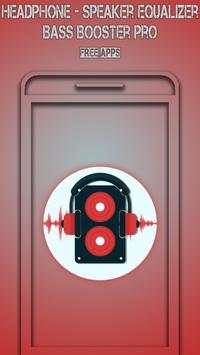 Headphone - Speaker Equalizer - Bass Booster Pro 1 تصوير الشاشة