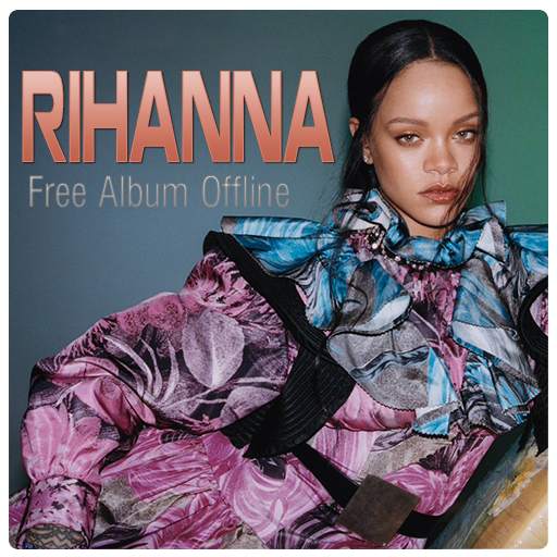 Rihanna Free Album Offline 1.0.6