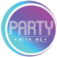 Party With Me