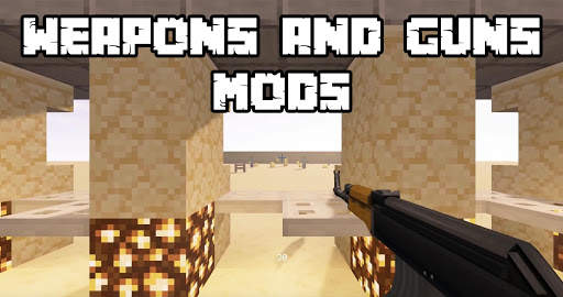 Guns and Weapons Mods screenshot 4