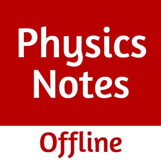 Physics Notes for JEE and NEET Offline 4.1