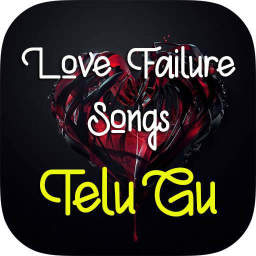 Love Failure Songs Telugu 1.1.1