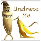 Undress Me