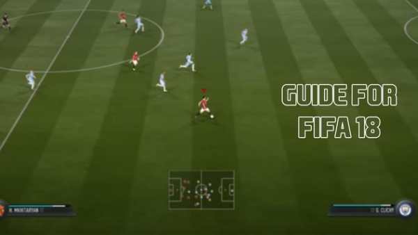 Guide For FIFA 18 screenshot 1