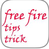 FREE FIRE -TIPS TRICKS 1.0.4