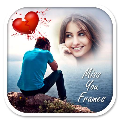 Miss You Photo Frames New HD 1.4.6