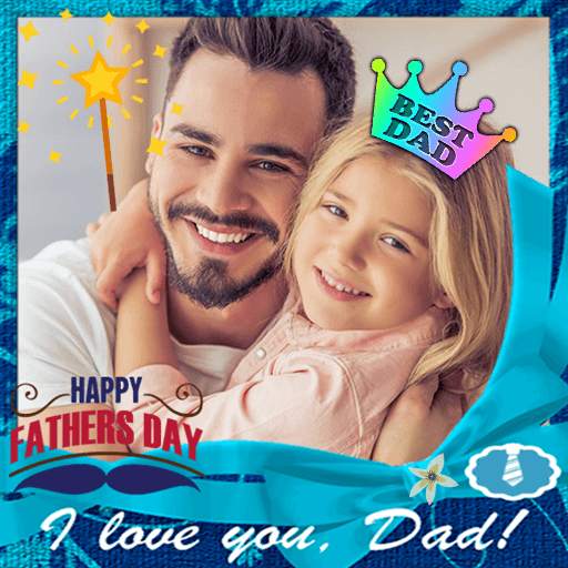 Father's Day Photo Frame 2021 - Happy Father's Day 1.1