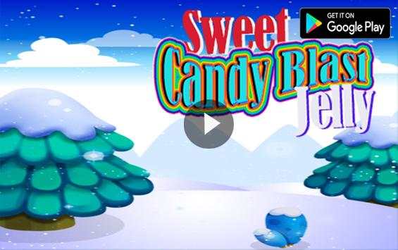 Sweet Candy Blast Jelly screenshot 1