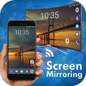 Screen Mirroring for All TV - Screencast 1.0