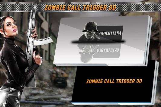 Zombie Call Trigger 3D screenshot 1