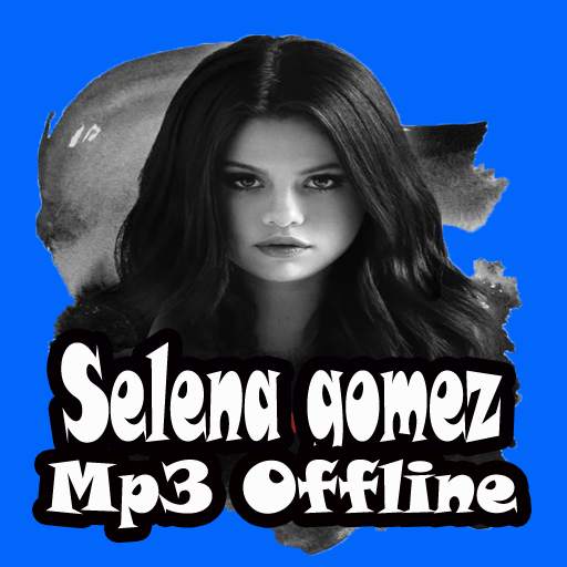 Lagu Selena Gomez MP3 Offline 1.8