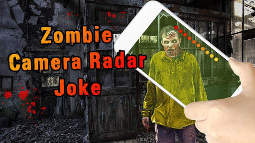 Zombie Camera Radar Joke screenshot 1