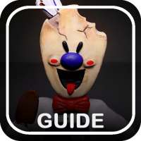 Guide for Ice Scream Horror Neighborhood