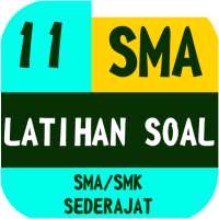 Latihan Soal Kelas 11 SMA on 9Apps